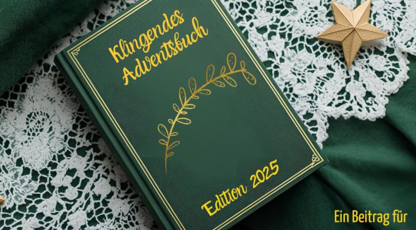 Ein erster Klang im klingenden Adventsbuch 2025