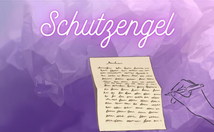 Illustration mit dem Schriftzug „Schutzengel“ auf violettem Hintergrund, darunter eine Hand, die einen Brief schreibt