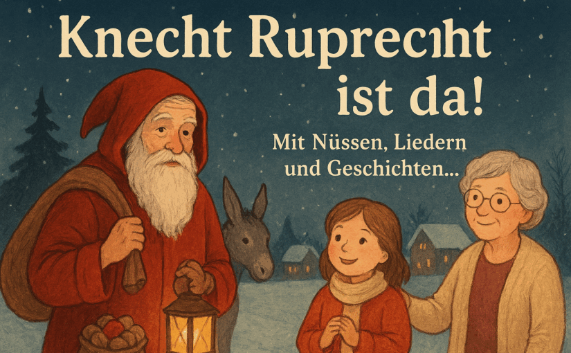 „Knecht Ruprecht“ von Theodor Storm – ein Weihnachtsgedicht voller Tradition und Poesie