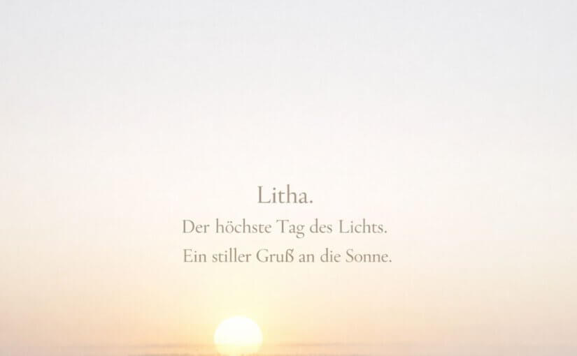 Litha – Sommersonnenwende